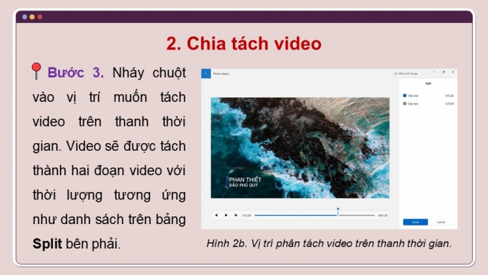 Giáo án điện tử Tin học 9 cánh diều Chủ đề E4 Bài 5: Biên tập đoạn video trong bảng phân cảnh