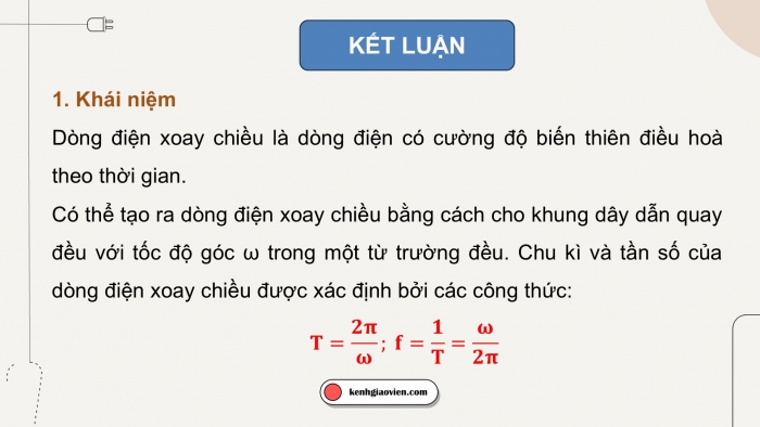 Giáo án điện tử Vật lí 12 chân trời Bài 13: Đại cương về dòng điện xoay chiều