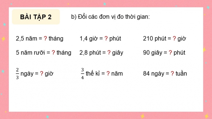 Giáo án điện tử Toán 5 cánh diều Bài 68: Ôn tập về các đơn vị đo thời gian