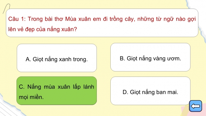 Giáo án PPT dạy thêm Tiếng Việt 5 chân trời bài 3: Bài đọc Mùa xuân em đi trồng cây. Luyện từ và câu Cách nối các vế trong câu ghép. Lập dàn ý cho bài văn tả người