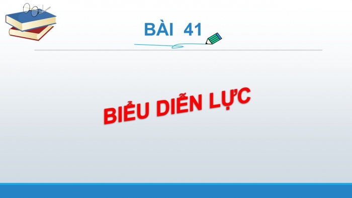 Giáo án PPT KHTN 6 kết nối Bài 41: Biểu diễn lực