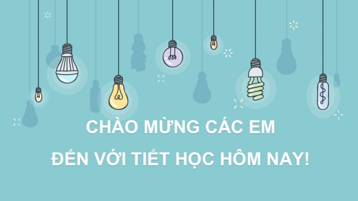 Giáo án PPT Công nghệ 6 chân trời Bài 9: Sử dụng đồ dùng điện trong gia đình