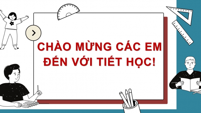 Giáo án PPT Toán 6 cánh diều Thực hành trải nghiệm Chủ đề 3: Sắp xếp thành các vị trí thẳng hàng