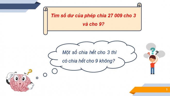 Giáo án PPT Toán 6 chân trời Bài 8: Dấu hiệu chia hết cho 3, cho 9