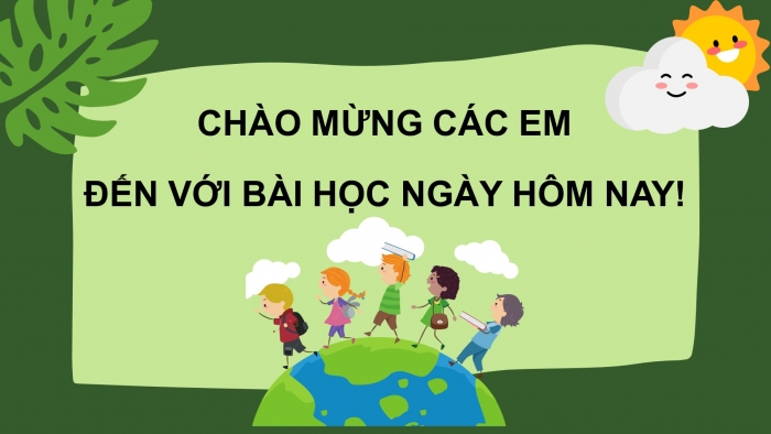 Giáo án PPT Ngữ văn 6 chân trời Bài 3: Những câu hát dân gian về vẻ đẹp quê hương