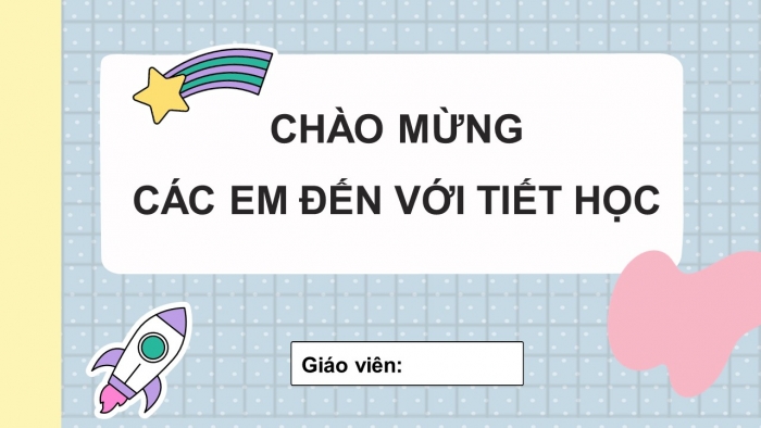 Giáo án PPT Ngữ văn 6 kết nối Bài 2: Chuyện cổ tích về loài người