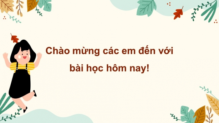 Giáo án PPT Ngữ văn 6 kết nối Bài 3: Con chào mào