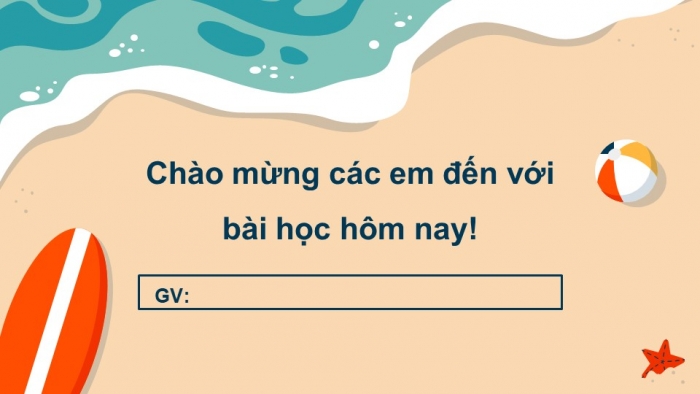 Giáo án PPT Ngữ văn 6 kết nối Bài 5: Cô Tô