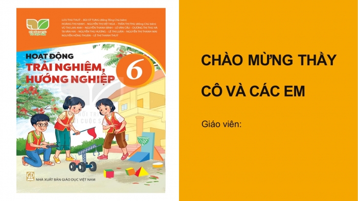 Giáo án PPT HĐTN 6 kết nối Tuần 30: Khám phá nghề truyền thống ở nước ta