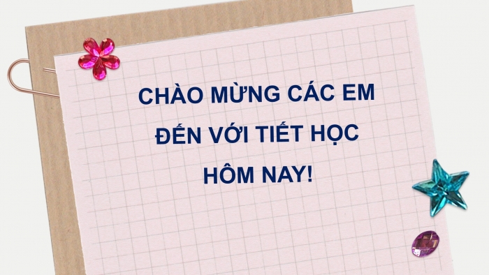 Giáo án PPT HĐTN 6 chân trời Chủ đề 7 Tuần 25