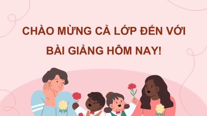 Giáo án điện tử Hoạt động trải nghiệm 9 cánh diều Chủ đề 6 - Hoạt động giáo dục 1: Xây dựng gia đình hạnh phúc