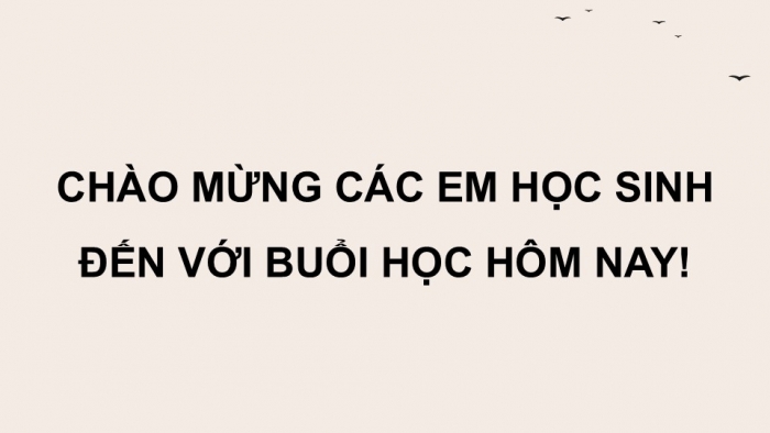 Giáo án điện tử Hoạt động trải nghiệm 9 chân trời bản 2 Chủ đề 6 Tuần 23