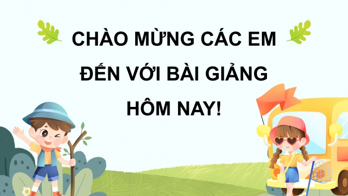 Giáo án điện tử Tiếng Việt 5 cánh diều Bài 11: Câu đơn và câu ghép