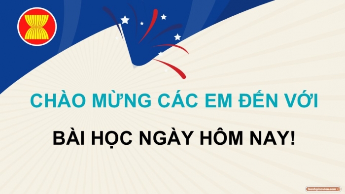 Giáo án điện tử Lịch sử và Địa lí 5 chân trời Bài 20: Hiệp hội các quốc gia Đông Nam Á (ASEAN)