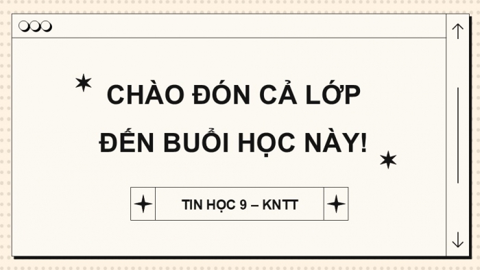 Giáo án điện tử Tin học 9 kết nối Bài 15: Bài toán tin học