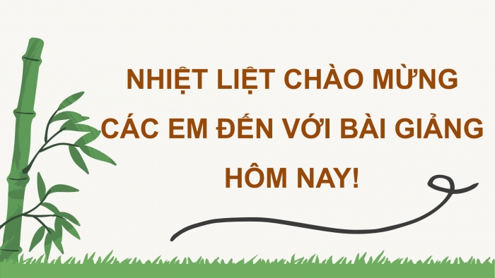 Giáo án điện tử Ngữ văn 9 chân trời Bài 9: Cái roi tre (Nguyễn Vĩnh Tiến)