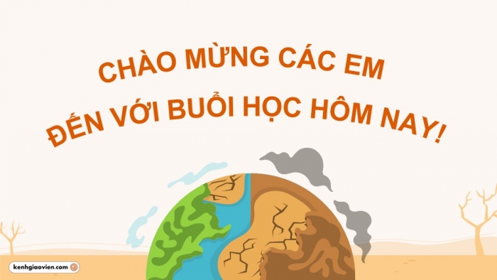 Giáo án điện tử Địa lí 12 kết nối Bài 31: Thực hành Viết báo cáo về biến đổi khí hậu ở Đồng bằng sông Cửu Long