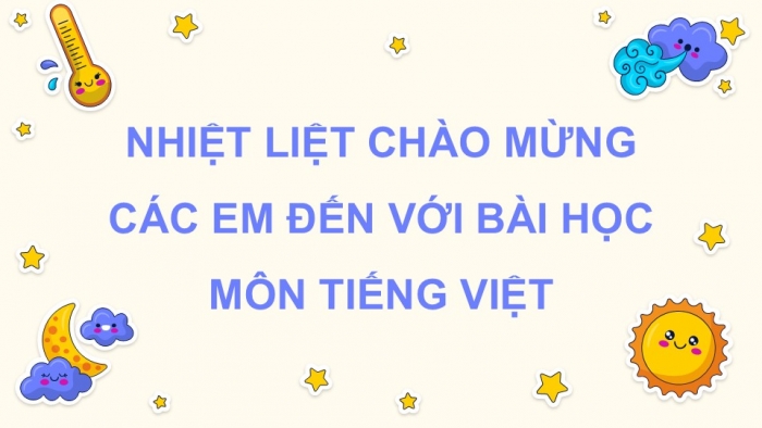 Giáo án điện tử Tiếng Việt 5 kết nối Bài 24: Việt Nam quê hương ta