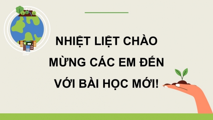 Giáo án điện tử Khoa học 5 kết nối Bài 29: Tác động của con người và một số biện pháp bảo vệ môi trường