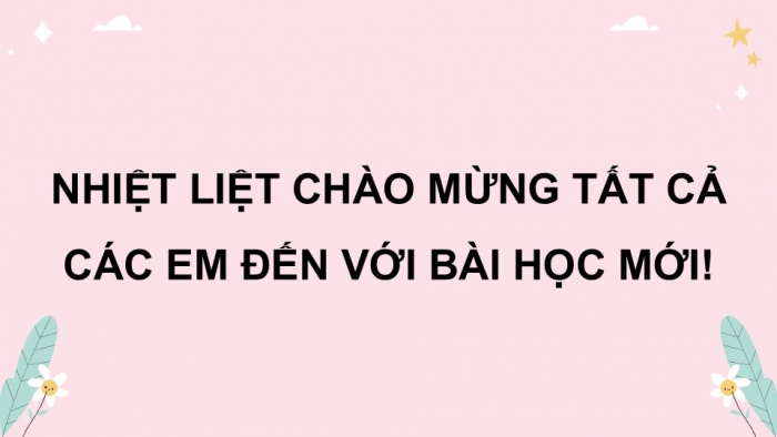 Giáo án điện tử Hoạt động trải nghiệm 12 kết nối Chủ đề 10 Tuần 3