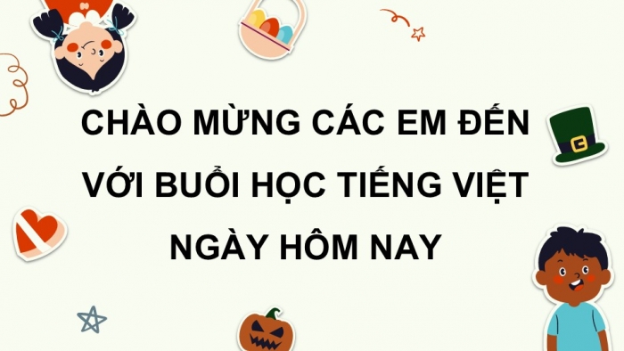 Giáo án điện tử Tiếng Việt 5 cánh diều Bài 16: Luyện tập liên kết câu bằng cách lặp từ ngữ