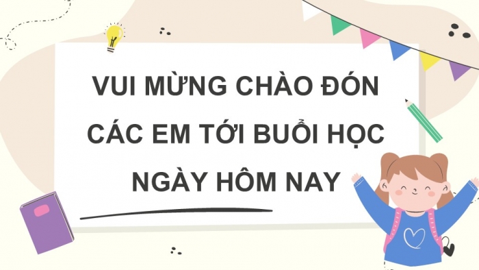 Giáo án điện tử Tiếng Việt 5 cánh diều Bài 18: Trả bài viết báo cáo công việc