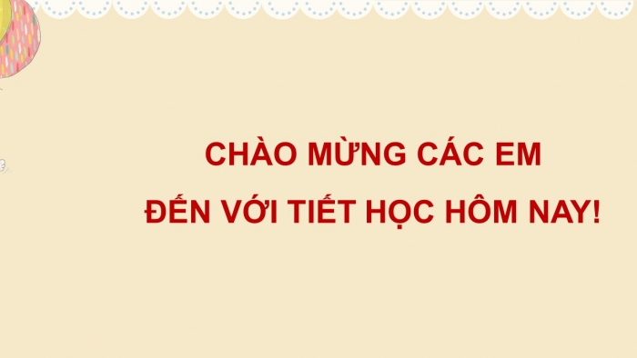 Giáo án PPT HĐTN 2 cánh diều Chủ đề 5 Tuần 17