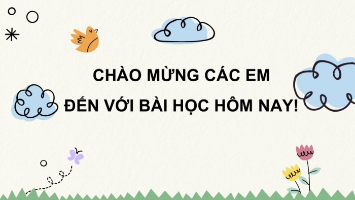 Giáo án PPT HĐTN 2 chân trời Chủ đề 2 Tuần 6