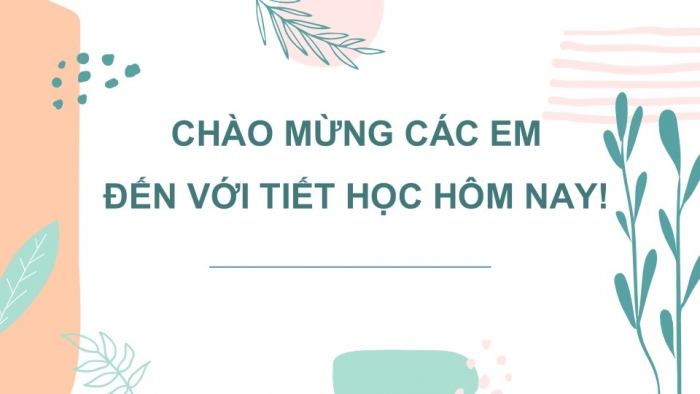 Giáo án PPT HĐTN 2 chân trời Chủ đề 2 Tuần 7