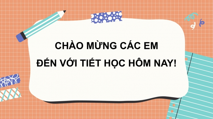 Giáo án PPT HĐTN 2 chân trời Chủ đề 4 Tuần 14