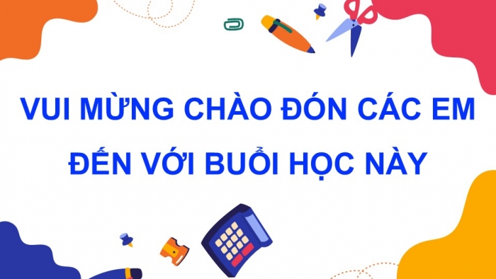 Giáo án điện tử Toán 5 kết nối Bài 42: Máy tính cầm tay