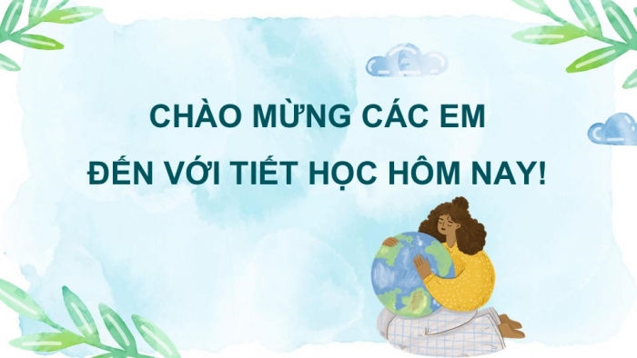 Giáo án PPT Tự nhiên và Xã hội 2 chân trời Bài 14: Thực vật sống ở đâu?