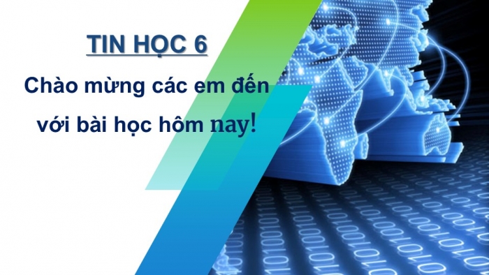 Giáo án PPT Tin học 6 cánh diều Bài 3: Mạng có dây và mạng không dây