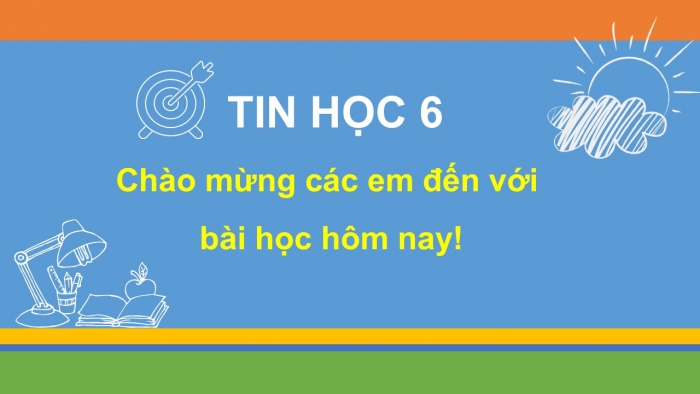 Giáo án PPT Tin học 6 cánh diều Bài 1: Thông tin trên web