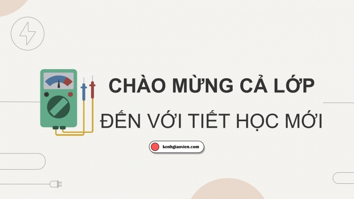 Giáo án điện tử Vật lí 12 chân trời Bài 13: Đại cương về dòng điện xoay chiều