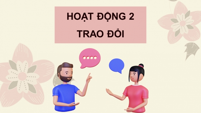 Giáo án điện tử Tiếng Việt 5 cánh diều Bài 14: Trao đổi Em đọc sách báo