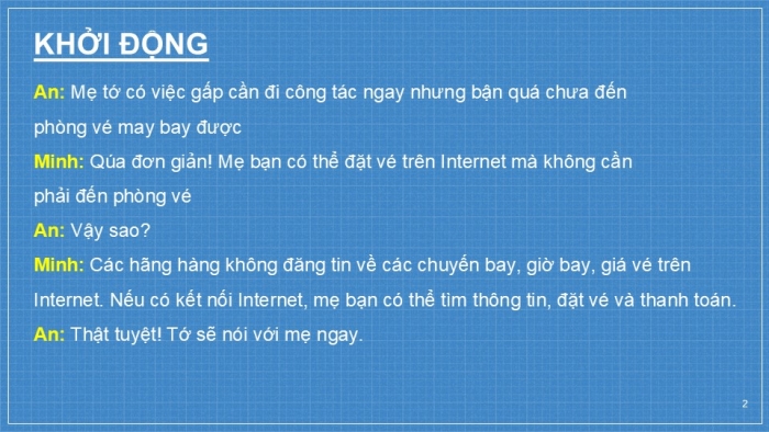 Giáo án PPT Tin học 6 kết nối Bài 5: Internet