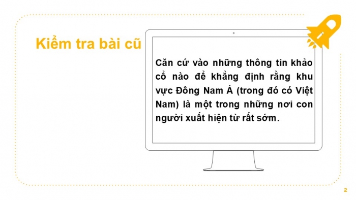 Giáo án PPT Lịch sử 6 chân trời Bài 4: Xã hội nguyên thuỷ