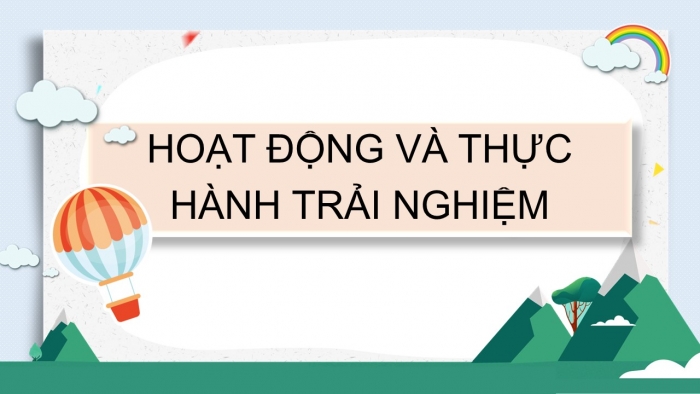 Giáo án PPT Toán 6 cánh diều Thực hành trải nghiệm Chủ đề 1: Đầu tư kinh doanh