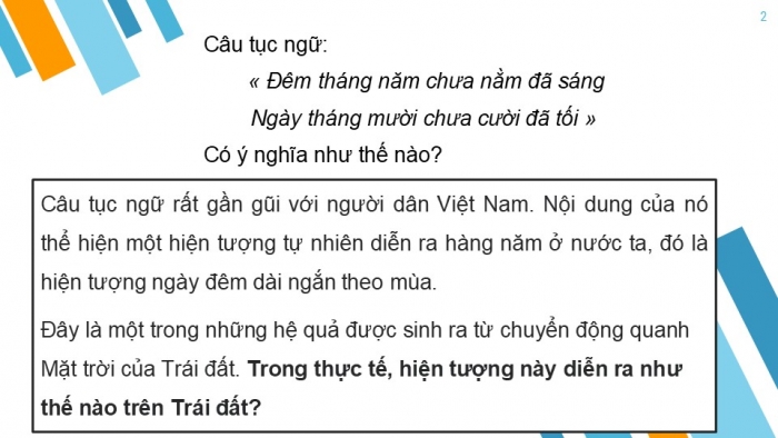 Giáo án PPT Địa lí 6 chân trời Bài 7: Chuyển động quanh Mặt Trời của Trái Đất và hệ quả