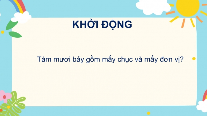 Giáo án PPT Toán 2 chân trời bài Em làm được những gì? (Chương 1 tr. 21)