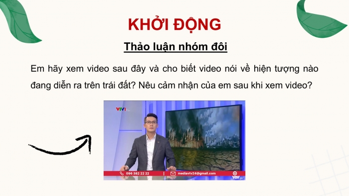 Giáo án điện tử Ngữ văn 9 kết nối Bài 8: Biến đổi khí hậu - mối đe dọa sự tồn vong của hành tinh chúng ta (trích Phát biểu của Tổng Thư kí Liên hợp quốc về biến đổi khí hậu, An-tô-ni-ô Gu-tê-rét)