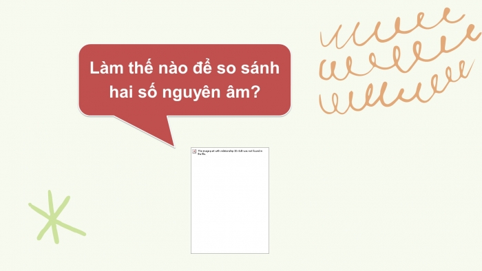 Giáo án PPT Toán 6 chân trời Bài 2: Thứ tự trong tập hợp số nguyên