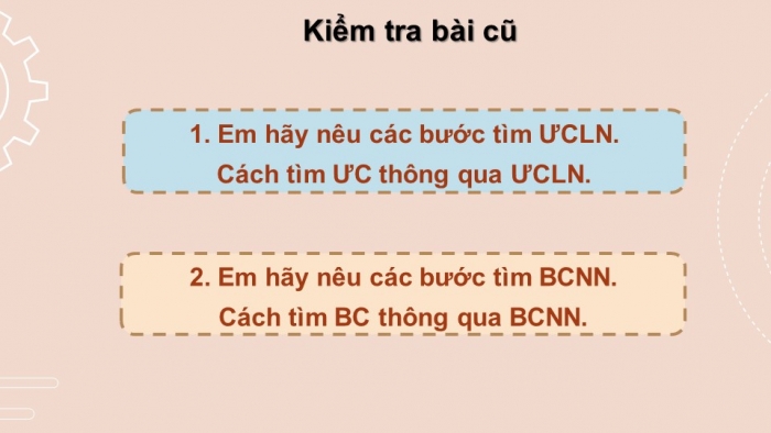 Giáo án PPT Toán 6 kết nối Chương 2 Luyện tập chung (2)