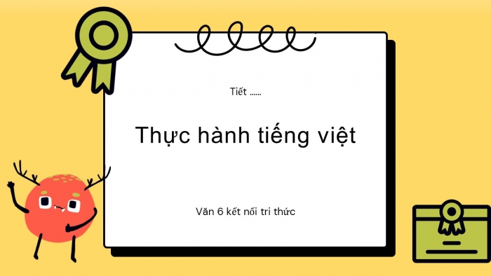 Giáo án PPT Ngữ văn 6 kết nối Bài 3: Cụm danh từ