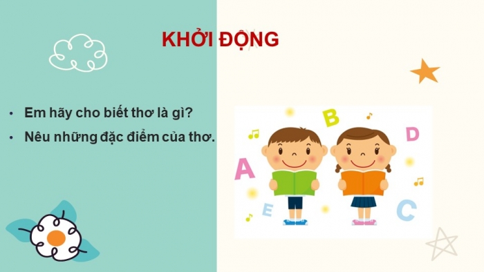 Giáo án PPT Ngữ văn 6 kết nối Bài 4: Giới thiệu bài học và Tri thức ngữ văn