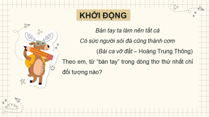 Giáo án PPT Ngữ văn 6 kết nối Bài 4: Biện pháp tu từ, Nghĩa của từ ngữ