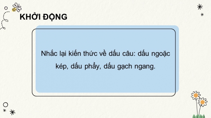 Giáo án PPT Ngữ văn 6 kết nối Bài 5: Dấu câu, Biện pháp tu từ