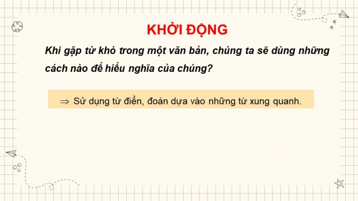 Giáo án PPT Ngữ văn 6 kết nối Bài 7: Nghĩa của từ ngữ