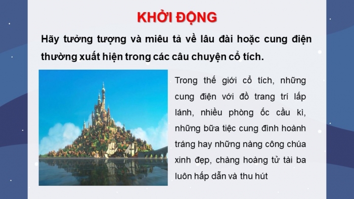 Giáo án PPT Ngữ văn 6 kết nối Bài 7: Vua chích choè